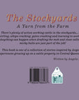 A Yarn From The Farm | The Stockyards